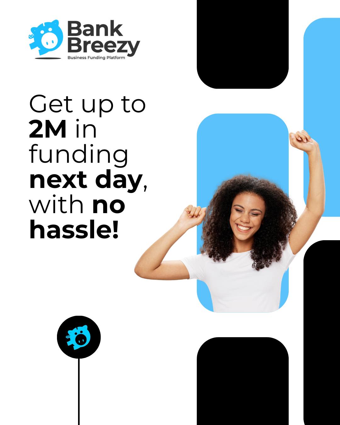 Impruvu Business Accelerator  & Personal Funding.