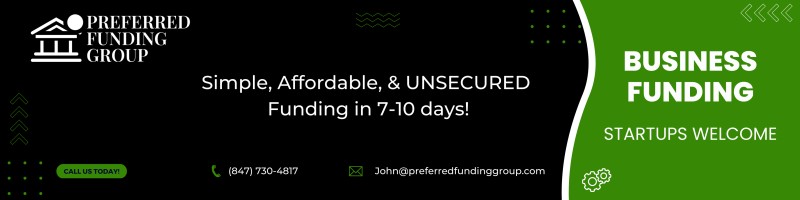 Startup Funding 0% Business Credit Card Stacking! Cash 0% Revolving Credit Lines/Cards! 0% Startup Personal Loans! Unsecured Credit Line Hybrid No-Doc Cards! EIN Business Credit Building! FREE Personal & Business Credit Scores! Real Estate Fix Flip Loans! Here are a few benefits that Preferred Funding Groups